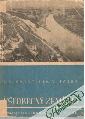 Všeobecný zeměpis v hlavních obrysech - Vitásek František