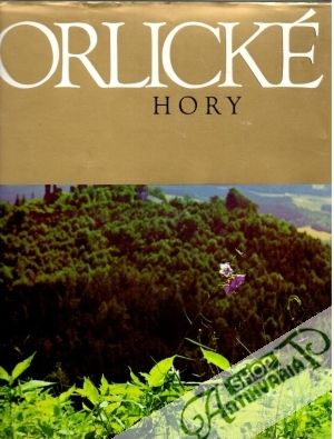 Orlické vrchy - Kalina František a kolektív