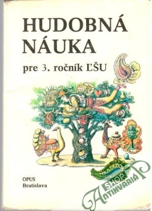 Hudobná náuka pre 3. ročník ĽŠU - Kolektív autorov