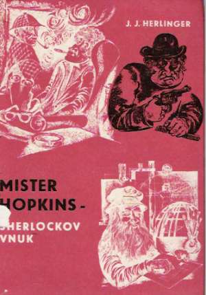 Mister Hopkins - Sherlockov vnuk - Herlinger J.J.