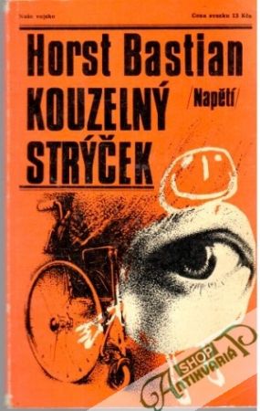 Kouzelný strýček - Bastian Horst