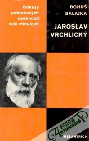 Jaroslav Vrchlický - Balajka Bohuš