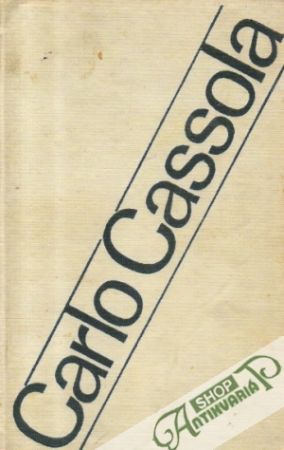 Strach a smútok - Cassola Carlo