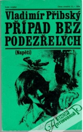 Případ bez podezřelých - Přibský Vladimír