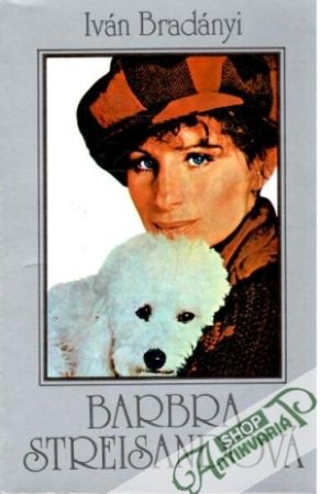 Barbra Streisandová - Bradányi Iván