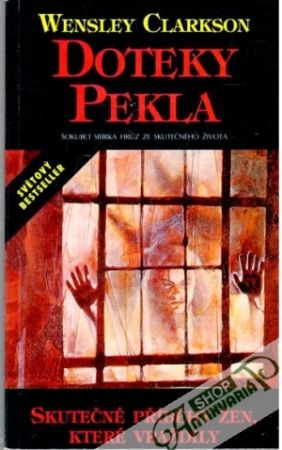 Doteky pekla - Clarkson Wensley
