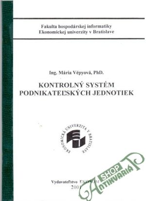 Kontrolný systém podnikateľských jednotiek - Vépyová Mária