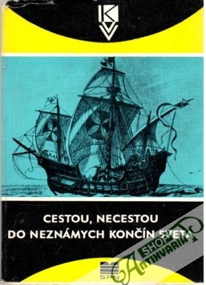 Cestou, necestou do neznámych končín sveta - Seko Lucian