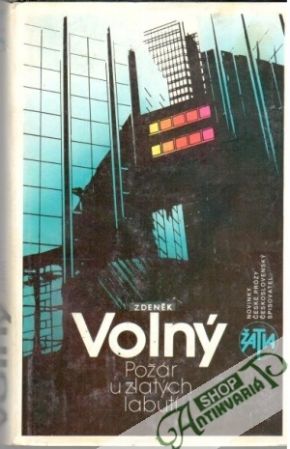 Požár u zlatých labutí - Volný Zdeněk