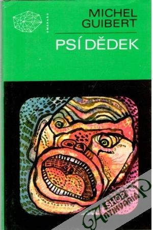 Psí dědek - Guibert Michel