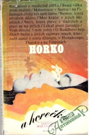 Horko a horečka - Wolanowski Lucjan