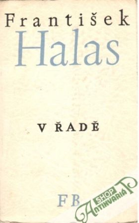 V řadě - Halas František