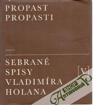 Propast propasti - Holan Vladimír