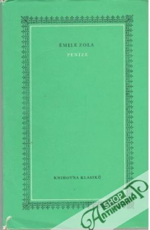 Peníze - Zola Émile