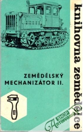 Zemědělský mechanizátor II. - Vosátková Jaroslava a kolektív