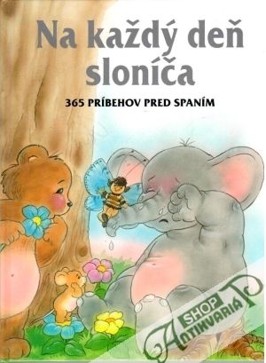 Na každý deň sloníča - Frohlichová Francisca