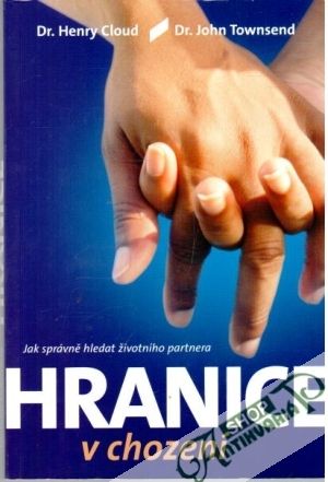 Hranice v chození - Cloud Henry, Townsend John