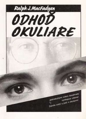 Odhoď okuliare - MacFadyen R.J.