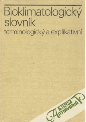 Bioklimatologický slovník - Krečmer Vladimír