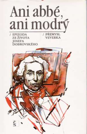 ANI ABBÉ, ANI MODRÝ - Veverka P.