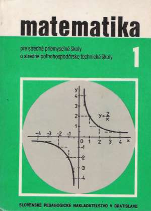 MATEMATIKA 1. - Schmidtmayer Josef a kolektív