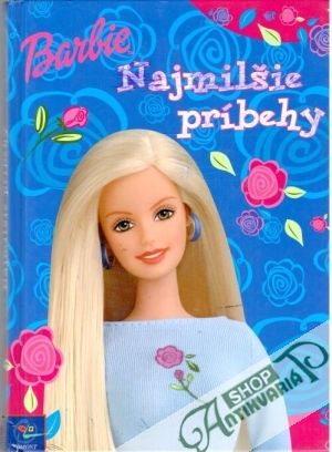 Barbie - najmilšie príbehy - Morrealeová Marie