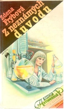 Z neznámých duvodu - Frýbová Zdena