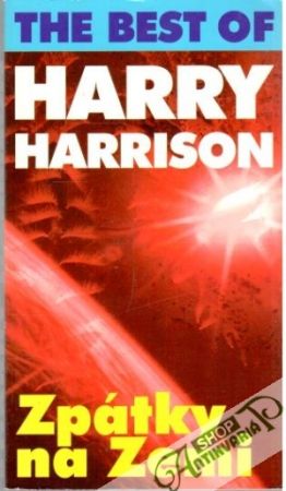 The best of Harry Harrison: Zpátky na Zemi - Harrison Harry