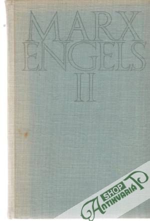 Vybrané spisy II. - Marx Karol, Engels Fridrich