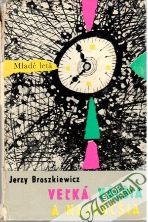Veľká, väčšia a najväčšia - Broszkiewicz Jerzy
