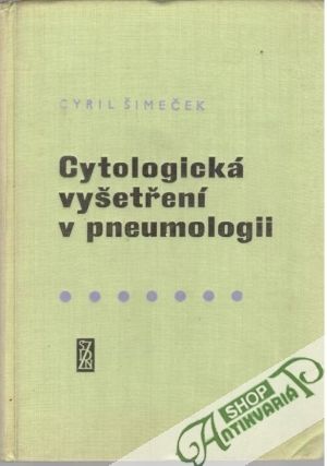 Cytologická vyšetření v pneumologii - Šimeček Cyril