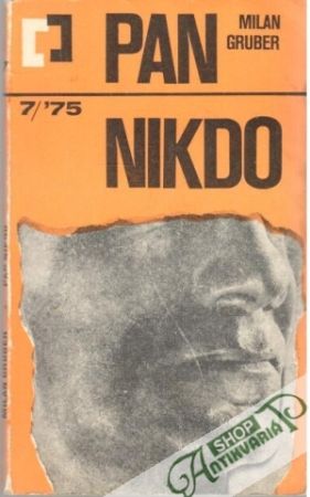 Pan Nikdo - Gruber Milan