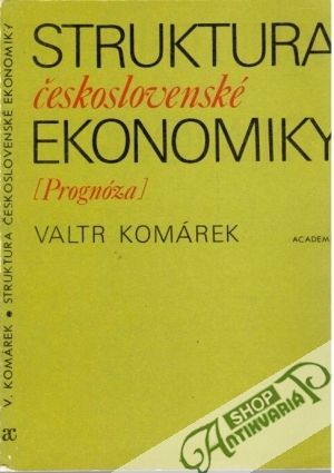 Struktura československé ekonomiky - Komárek Valtr