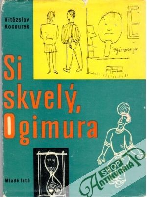 Si skvelý, Ogimura - Kocourek Vítězslav