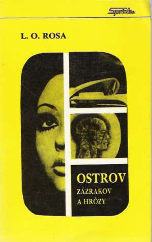 Ostrov zázrakov a hrôzy - Rosa L.O.