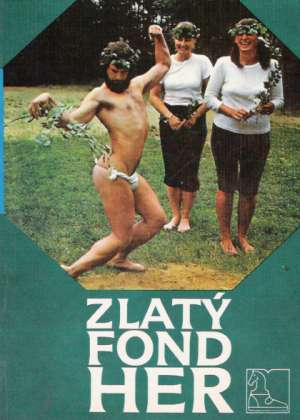 Zlatý fond her - Kolektív autorov
