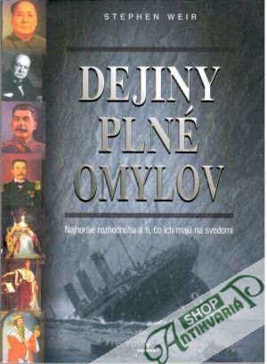 Dejiny plné omylov - Weir Stephen