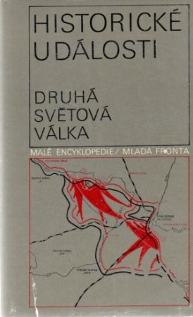 Historické události - druhá světová válka - Čejka E., Richter K.