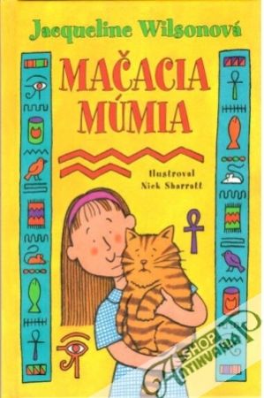 Mačacia múmia - Wilsonová Jacqueline