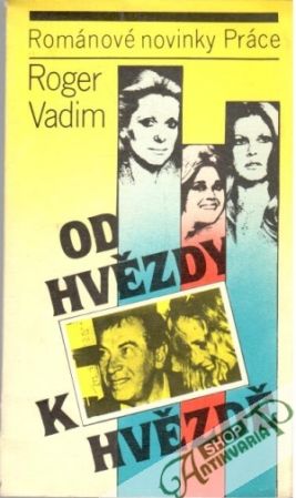 Od hvězdy k hvězdě - Vadim Roger