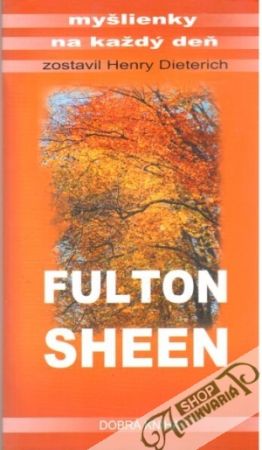 Myšlienky na každý deň Fulton Sheen - Dieterich Henry