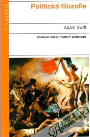 Politická filozofie - Swift Adam