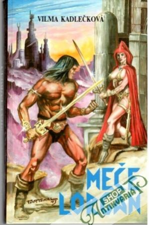 Meče Lorgan - Kadlečková Vilma