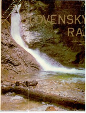 Slovenský raj - Jiroušek Ladislav, Hric Karol