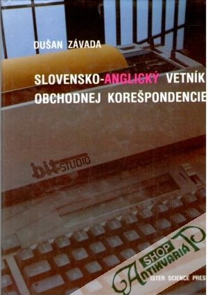 Slovensko - anglický vetník obchodnej korešpondencie - Závada Dušan