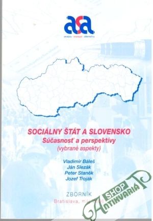 Sociálny štát a Slovensko - Báleš a kolektív