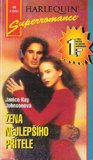 Žena nejlepšího přítele - Johnsonová J.K.