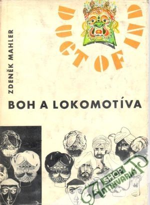 Boh a lokomotíva - Mahler Zdeněk