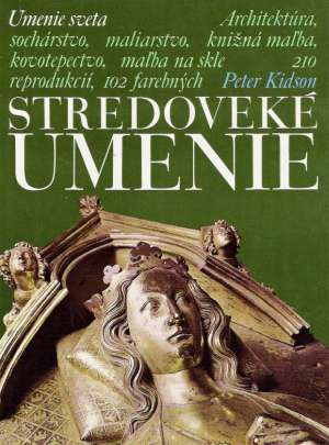 Stredoveké umenie - Kidson Peter
