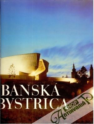 Banská Bystrica - Gajdoš M. a kol.